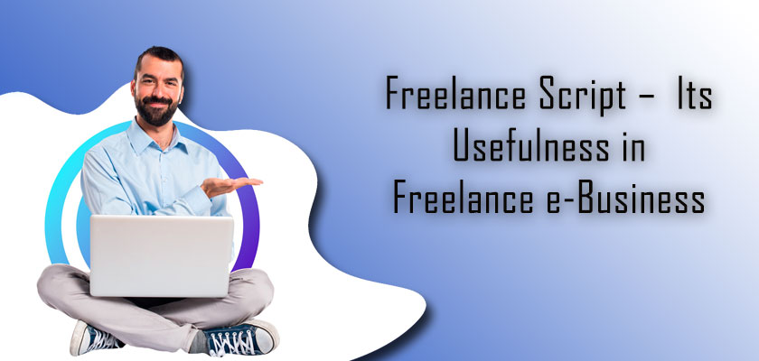 Open Source Freelance Script Its Usefulness In Freelance E Business